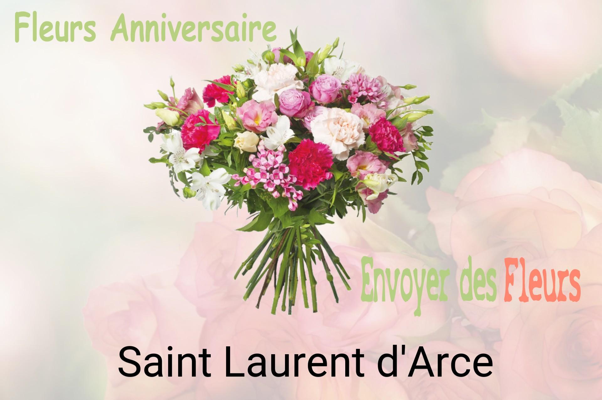 Bouquet de fleurs d’anniversaire livré à Saint-Laurent-d'Arce